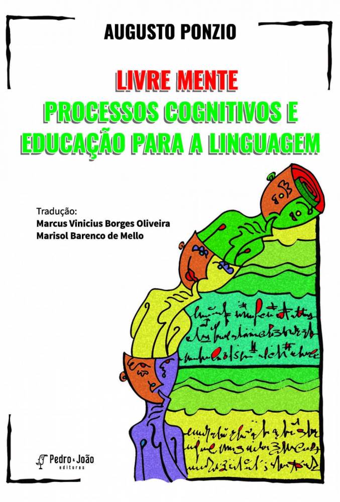 Livre mente: processos cognitivos e educação para a linguagem